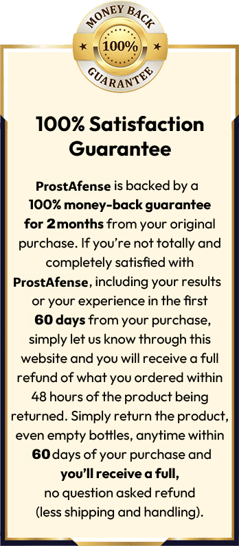 PROSTafense 100% satisfaction guarantee badge, offering a full money-back refund for 60 days to ensure a risk-free purchase.